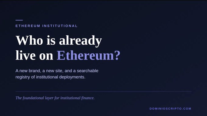 A promotional graphic for 'ETHEREUM INSTITUTIONAL' with the headline 'Who is already live on Ethereum?' and subtitle describing a searchable registry of institutional deployments from dominioscripto.com.