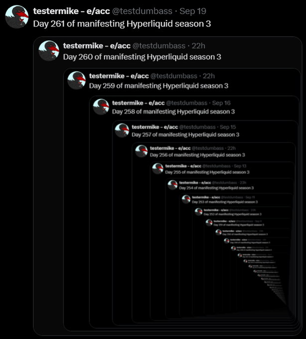 A recursive screenshot of tweets from user @testdumbass showing a spiraling series of posts titled "Day [number] of manifesting Hyperliquid season 3," with the day count increasing as the image recedes into the distance.
