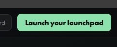 A green "Launch your launchpad" button is shown alongside partial text ending in "rd," connecting the button's call-to-action to the concept of sending crypto to zero by suggesting the user launch their own launchpad token.