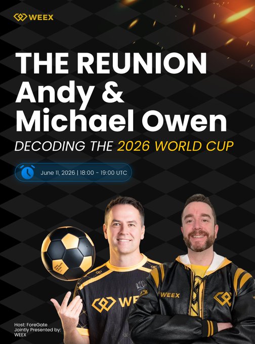 The image features two men wearing soccer jerseys, one holding a soccer ball while smiling at the camera. The background of the image displays a black and white checkered pattern with the text "The Reunion Andy & Michael Owen Decoding the 2026 World Cup". The poster also includes a time and location for an event related to the post, which is scheduled for June 1st at 18:00 UTC.