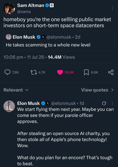 A Twitter/X exchange between Sam Altman and Elon Musk, with Sam tweeting 'homeboy you're the one selling public market investors on short-term space datacenters' in reply to Elon Musk's 'He takes scamming to a whole new level' post.