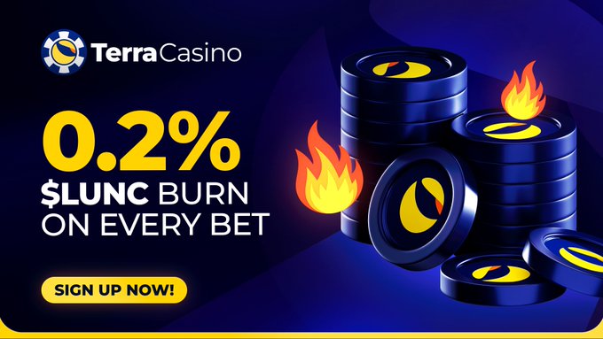 An advertisement for TerraCasino promotes a '0.2% $LUNC BURN ON EVERY BET' featuring stacks of LUNC coins with flames.