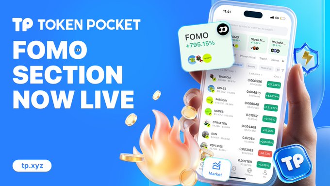 Promotional graphic for Token Pocket (TP) announcing “FOMO SECTION NOW LIVE,” featuring a phone displaying a crypto market interface and a FOMO card showing “+795.15%.”