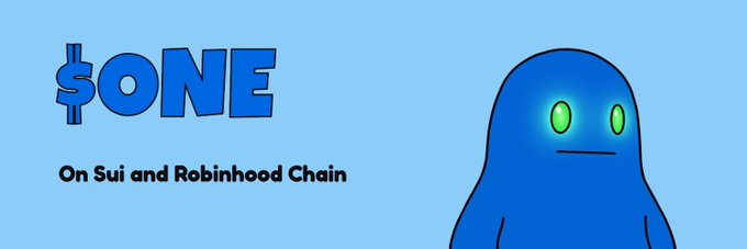 A promotional graphic for $ONE features the ticker "$ONE" alongside a blue ghost-like mascot with glowing green eyes, with the text "On Sui and Robinhood Chain" highlighting the token's recent expansion onto Robinhood's blockchain, aligning with the post's announcement about ONE becoming the first Sui coin on Robinhood Chain.