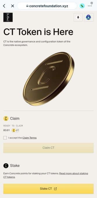 A mobile screenshot from the website concretefoundation.xyz shows a page titled 'CT Token is Here' with a gold coin image and buttons to 'Claim CT' and 'Stake CT'.