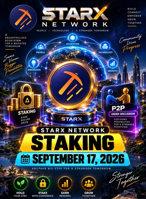 A promotional graphic for STARX Network announces that **STARX staking** will launch on **September 17, 2026**. It features a large STARX coin, icons for **P2P, ecosystem, people, technology, innovation, and growth**, and messaging that staking lets users **“Hold Your STRX,” “Stake with Confidence,” “Earn Rewards,” and “Grow Together.”**