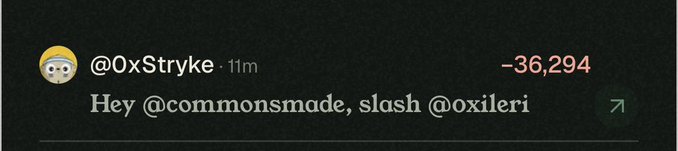 A dark-mode social media comment by user @0xStryke reads 'Hey @commonsmade, slash @oxileri' with a negative score of -36,294.