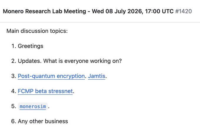 The image shows the agenda for a Monero Research Lab Meeting scheduled for Wednesday, 08 July 2026 at 17:00 UTC (#1420), with main discussion topics including greetings, updates, post-quantum encryption, FCMP beta stressnet, monerosim, and any other business—aligning with the accompanying post which details the "Any other business" topic, particularly focusing on remaining FCMP++ deployment blockers such as beta stressnet, research audit tasks, and multisig work by Koe and Jeffro.