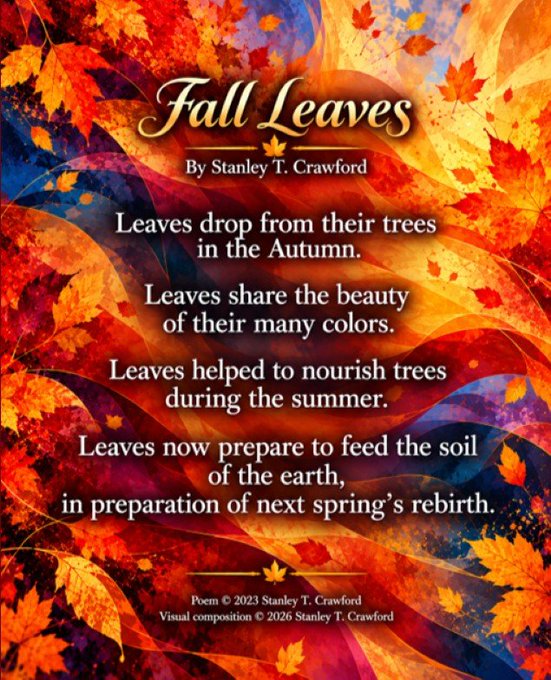 A poem titled 'Fall Leaves' by Stanley T. Crawford is displayed over a colorful background of autumn foliage, describing how leaves drop, share their beauty, nourish trees, and prepare the soil for spring.