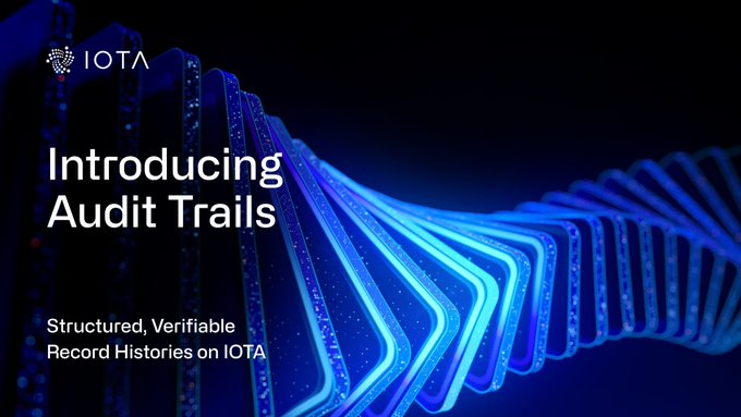 Promotional graphic for IOTA announcing 'Introducing Audit Trails — Structured, Verifiable Record Histories on IOTA', with a glowing blue DNA-helix-style digital chain.