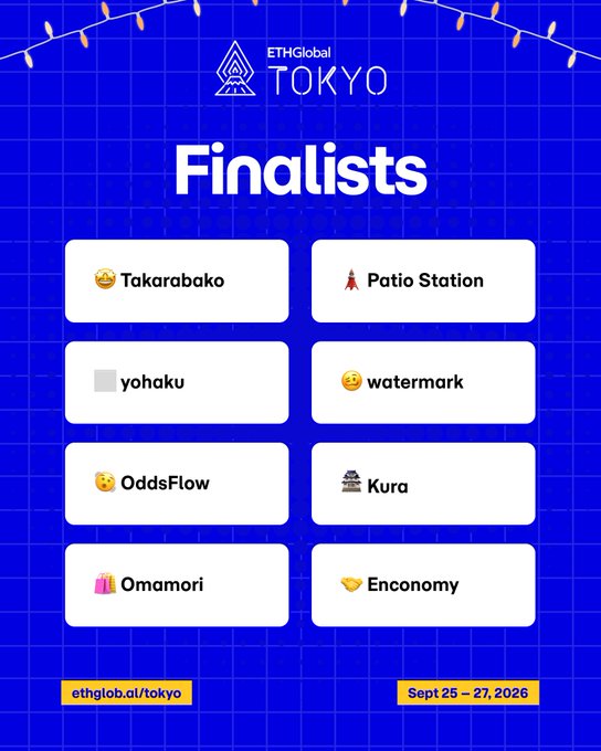 List of ETHGlobal Tokyo finalists including Takarabako, Patio Station, yohaku, watermark, OddsFlow, Kura, Omamori, and Enconomy, for the Sept 25-27, 2026 event.