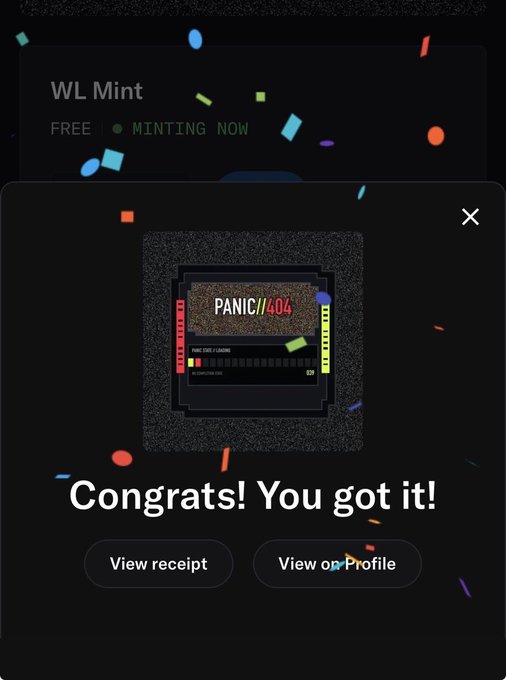A screenshot of an NFT mint confirmation showing 'Congrats! You got it!' with a piece titled 'PANIC//404' and confetti animation.
