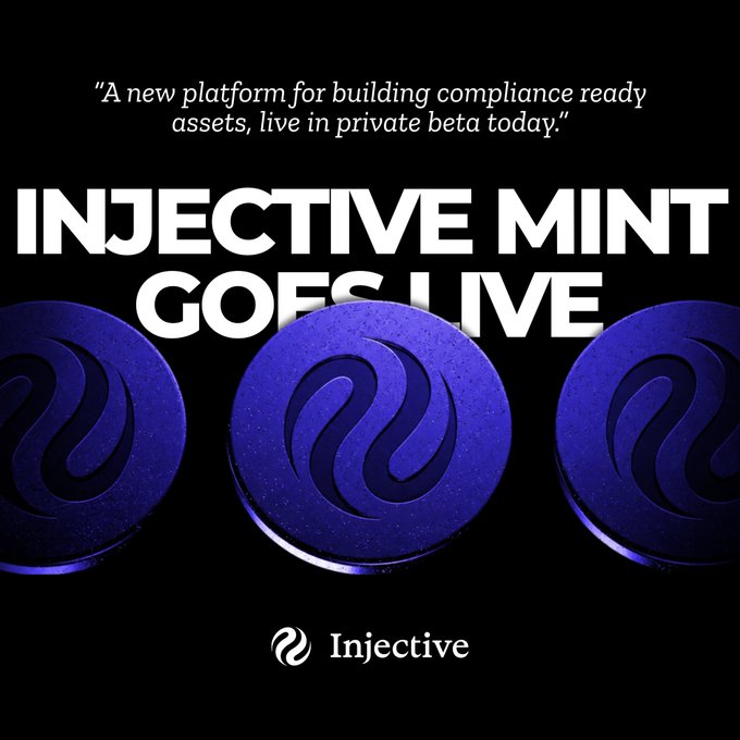 A promotional graphic announcing "INJECTIVE MINT GOES LIVE" with the tagline "A new platform for building compliance ready assets, live in private beta today," featuring three purple circular Injective logos against a black background, alongside the Injective brand name and logo at the bottom.
