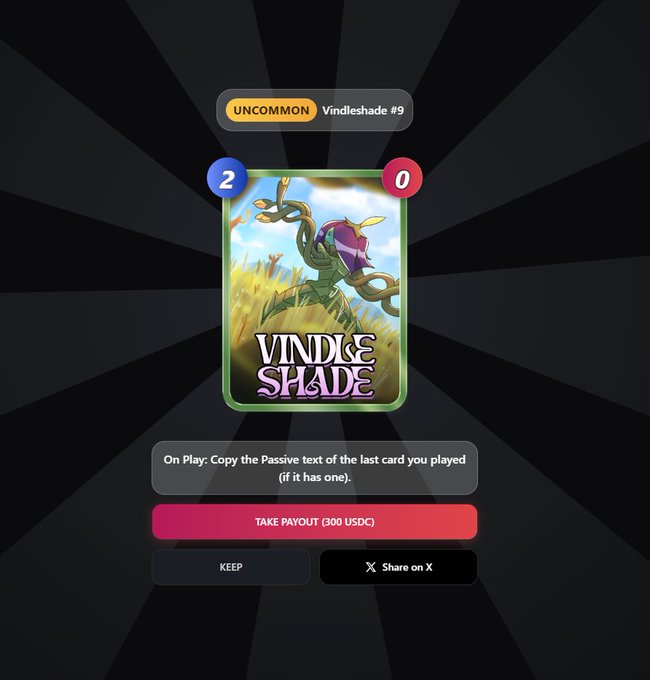 The image shows a digital trading card game interface displaying an "UNCOMMON Vindleshade #9" card with 2/0 stats and an "On Play" ability that copies passive text, presented on a keep-or-sell decision screen offering a "TAKE PAYOUT (300 USDC)" option. This directly illustrates the post's description of opening a pack on Anamon and facing the choice between an immediate USDC buyback or keeping the card to play in the TCG.