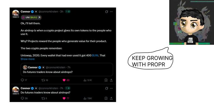 A screenshot of tweets from Connor (@connorkirsten · 3h) explaining airdrops in crypto, alongside an animated avatar with a speech bubble saying "KEEP GROWING WITH PROPR".