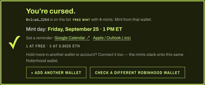 A notification screen titled 'You're cursed' showing that wallet 0x1cad...3264 is on the list for FREE MINT on Friday, September 25 at 1 PM ET, with options to add another wallet or check a different Robinhood wallet.