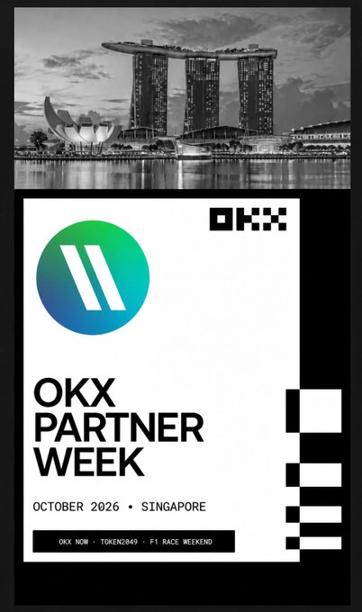 A promotional graphic for "OKX PARTNER WEEK" taking place in October 2026 in Singapore, featuring the OKX logo alongside a black-and-white skyline image of the iconic Marina Bay Sands. The poster displays ticker "OKX" and "TOKEN2049" with an "F1 RACE WEEKEND" tag, tying into the post's announcement about attending the OKX-sponsored crypto event in Singapore next week.