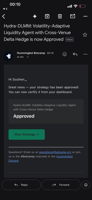 Email from HummingBot Botcamp notifying Southern_ that the strategy "Hydra-DLMM: Volatility-Adaptive Liquidity Agent with Cross-Venue Delta Hedge" has been approved, with a green "View Strategy" button.