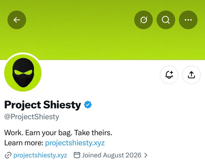 A Twitter profile page for 'Project Shiesty' (@ProjectShiesty) with a verified badge, bio reading 'Work. Earn your bag. Take theirs.' and a link to projectshiesty.xyz.