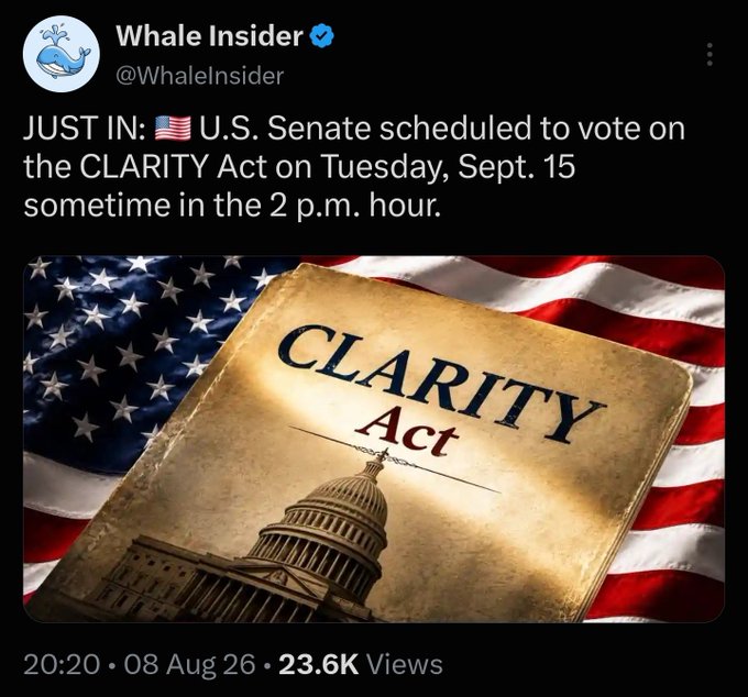 A tweet from Whale Insider (@WhaleInsider) reporting 'JUST IN: U.S. Senate scheduled to vote on the CLARITY Act on Tuesday, Sept. 15 sometime in the 2 p.m. hour,' accompanied by an image of the CLARITY Act document over the U.S. flag and Capitol building.