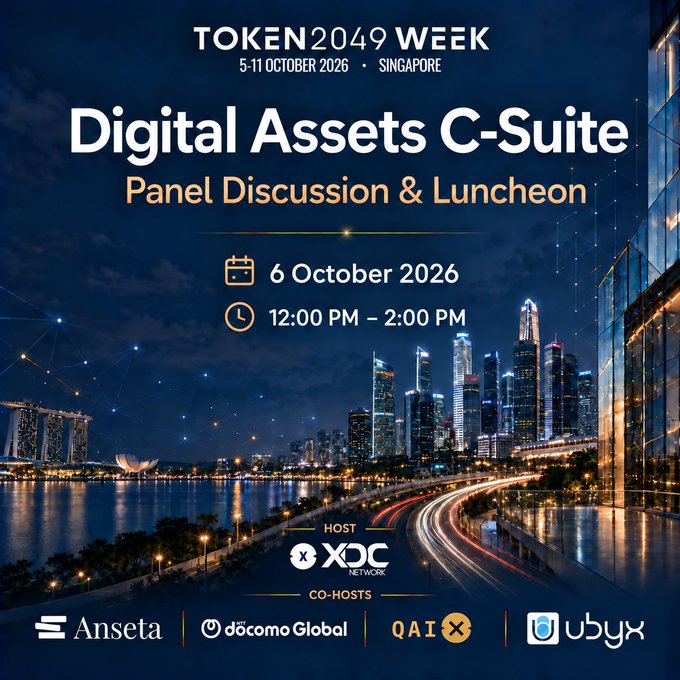 A promotional graphic for 'TOKEN2049 WEEK' in Singapore (5-11 October 2026) advertises a 'Digital Assets C-Suite Panel Discussion & Luncheon' on 6 October 2026, hosted by XDC Network with co-hosts Anseta, docomo Global, QAI, and ubyx.