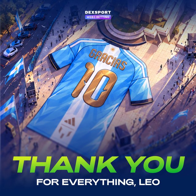 A digital tribute graphic featuring an Argentina soccer jersey with 'GRACIAS 10' printed on it, with text below reading 'THANK YOU FOR EVERYTHING, LEO' and a 'DEXSPORT WEB3 BETTING' watermark.
