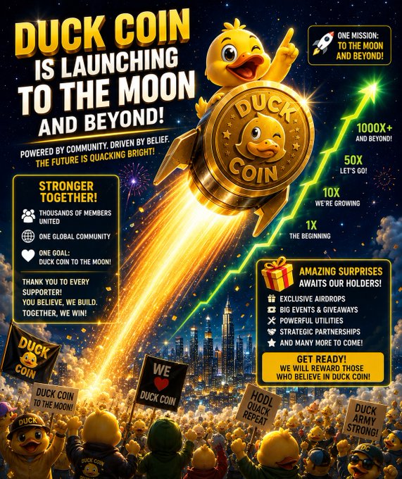 A promotional graphic for 'DUCK COIN' featuring a yellow duck riding a rocket, with text declaring 'DUCK COIN IS LAUNCHING TO THE MOON AND BEYOND!' and listing community stats and rewards.