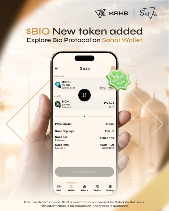 A promotional graphic for MRHB and SAHAL announcing a new $BIO token added to the Sahal Wallet, showing a mobile app swap screen from USDT to BIO with a Shariah-compliant Halal badge.