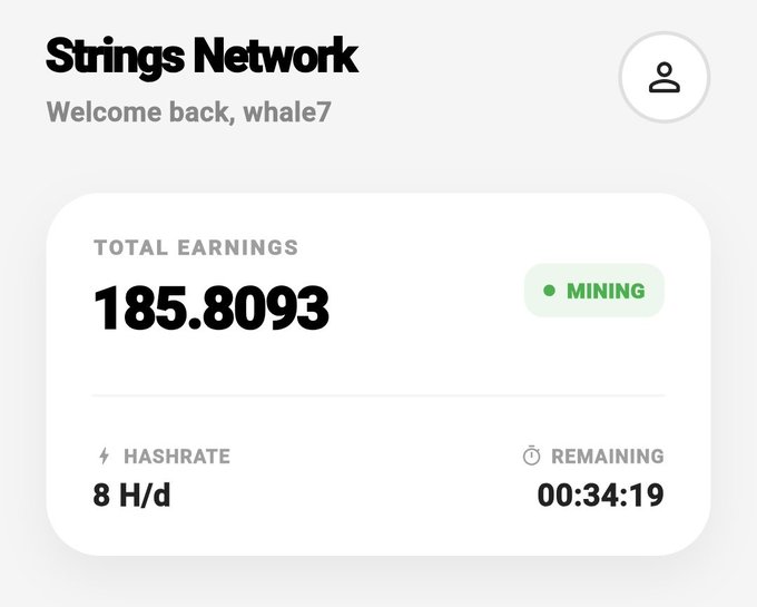 A dashboard for 'Strings Network' welcomes user 'whale7' showing total earnings of 185.8093, a hashrate of 8 H/d, and 00:34:19 remaining with a 'MINING' status indicator.