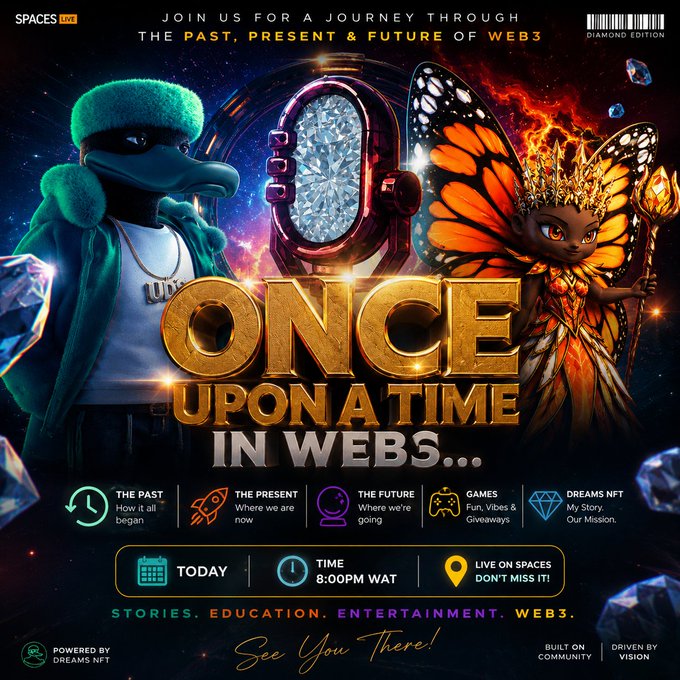 A colorful event poster for 'SPACES LIVE' titled 'ONCE UPON A TIME IN WEBS...' features a cartoon duck in fur, a smartwatch with diamonds, and a butterfly-winged fairy character, promoting a Web3 journey starting at 8:00PM WAT.