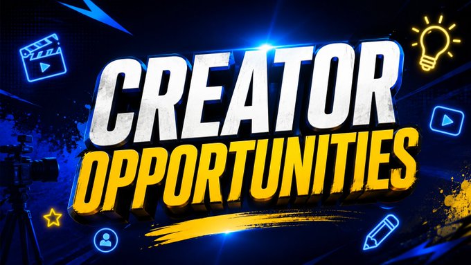 A vibrant blue and yellow promotional graphic displaying the text 'CREATOR OPPORTUNITIES' surrounded by icons like a clapperboard, lightbulb, pencil, and play button.