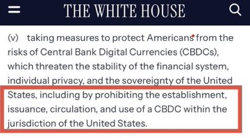 A screenshot from The White House website displaying section (v) of a policy that would prohibit the establishment, issuance, circulation, and use of Central Bank Digital Currencies (CBDCs) within U.S. jurisdiction, aligning with the post's claim that a CBDC ban is officially becoming permanent law today.