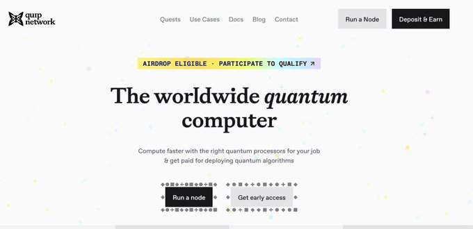 A website header for Quip Network advertising 'The worldwide quantum computer' with an 'Airdrop Eligible' banner and buttons to 'Run a node' and 'Get early access'.
