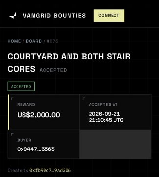 The image displays a VanGrid Bounties interface showing bounty #675 "COURTYARD AND BOTH STAIR CORES" as ACCEPTED, with a reward of US$2,000.00 claimed at 21:10:45 UTC on 2026-09-21 by buyer address 0x9447...3563, with creation tx 0xfb98c7...9ad306, visually confirming the successful onchain acceptance mentioned in the post.