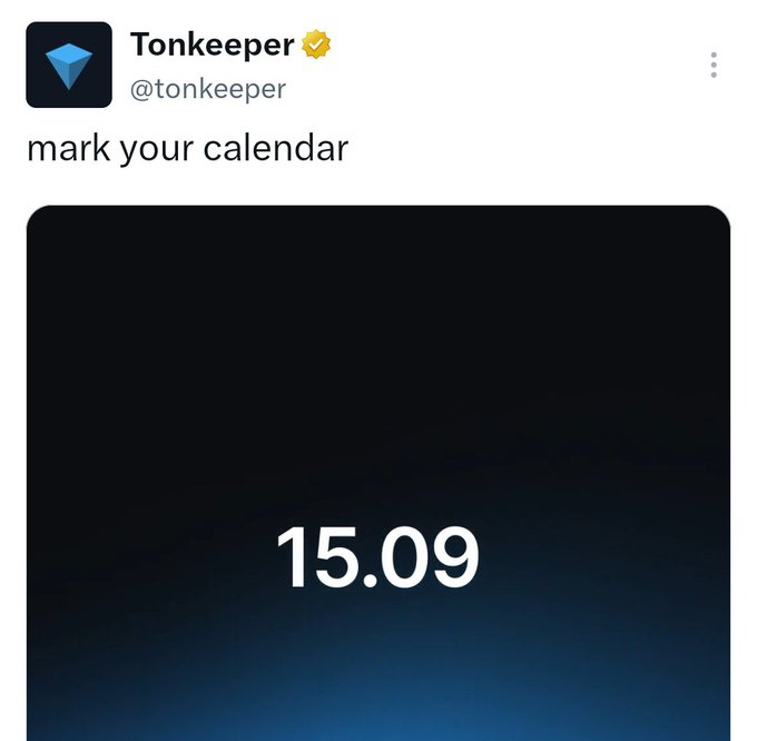 A Twitter/X post from the verified account @tonkeeper with the text 'mark your calendar' above a dark gradient image displaying the date '15.09'.