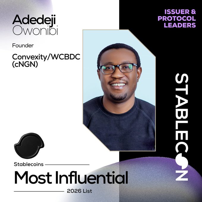The image is a promotional graphic from Stablecoin's "Most Influential 2026 List," recognizing Adedeji Owonibi, Founder of Convexity/WCBDC (cNGN), under the "Issuer & Protocol Leaders" category, which aligns with the post's congratulatory message.