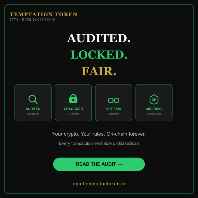 An advertisement for 'Temptation Token' ($STTS) on the Base Blockchain, highlighting features with badges: 'AUDITED Solidproof', 'LP LOCKED 12 months', 'VRF FAIR Chainlink', and 'MULTISIG Gnosis Safe', with a 'READ THE AUDIT' button and the URL app.temptationtoken.io.