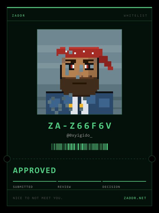 A ZADDR whitelist approval card displays a pixel-art pirate character under the username @oxyigido_ with ID "ZA-Z66F6V," marked as "APPROVED" alongside a barcode—visually confirming the author's successful mint spot for the limited 2,800-supply Zaddr collection.