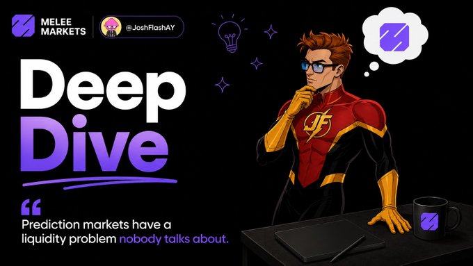 Promotional graphic titled 'Deep Dive' for MELEE MARKETS (@JoshFlashAY), featuring an illustration of a superhero character in a red and gold suit, with the quote: 'Prediction markets have a liquidity problem nobody talks about.'