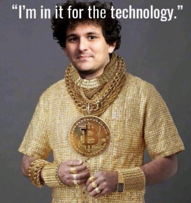 A meme image featuring Sam Bankman-Fried (SBF), the former FTX CEO, depicted wearing an ostentatious gold outfit and Bitcoin medallion, with the caption "I'm in it for the technology." referencing the collapse of his crypto empire.