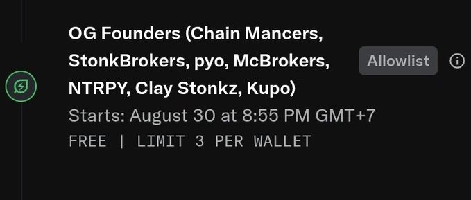 An allowlist announcement for an NFT collection called "OG Founders" featuring Chain Mancers, StonkBrokers, pyo, McBrokers, NTRPY, Clay Stonkz, and Kupo, with a free mint starting August 30 at 8:55 PM GMT+7, limited to 3 per wallet. This relates to the post by advertising a free mint opportunity for whitelisted users before the NFT's potential $10 valuation on OpenSea.