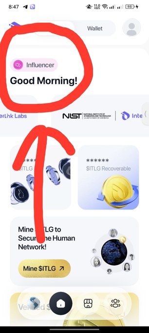 A mobile app screenshot showing a Wallet interface with an 'Influencer' badge circled in red saying 'Good Morning!' above a section to 'Mine $ITLG to Secure the Human Network'.
