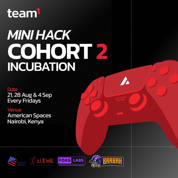 A promotional poster for 'team1 MINI HACK COHORT 2 INCUBATION' taking place on 21, 28 Aug & 4 Sep (Every Fridays) at American Spaces, Nairobi, Kenya, featuring a red game controller graphic and logos for American Spaces, Jiiwe, FOEG Labs, and Barakah.