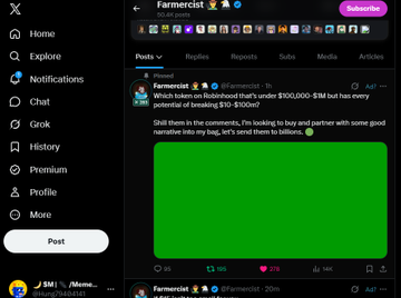 A Twitter/X post by user "Farmexcist" referencing Robinhoood with a potential breaking $10-$100M offer, including a green image box.