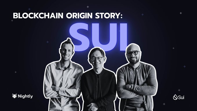 A promotional graphic titled "BLOCKCHAIN ORIGIN STORY: SUI" features three men standing together, flanked by the logos for "Nightly" and "Sui" against a dark, starry background.