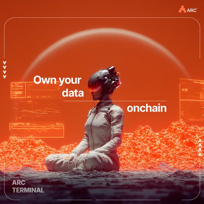 A red-toned futuristic poster for 'ARC TERMINAL' featuring a figure in a white suit and VR helmet meditating on a red landscape, overlaid with the text 'Own your data onchain'.