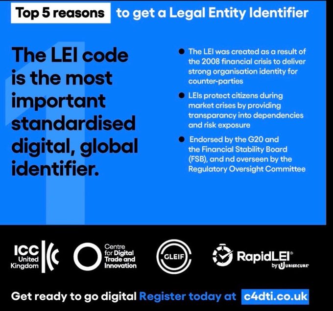The image is a promotional graphic titled "Top 5 reasons to get a Legal Entity Identifier," highlighting that the LEI code is the most important standardized digital, global identifier, created after the 2008 financial crisis, endorsed by the G20 and Financial Stability Board, and providing transparency into dependencies and risk exposure. It features logos for ICC United Kingdom, Centre for Digital Trade and Innovation, GLEIF, and RapidLEI, directing viewers to register at c4dti.co.uk.

The caption emphasizes the importance and global recognition of the LEI system, which connects to the post's point that Ripple is among the rare crypto companies to obtain an LEI, underscoring how such standardized identifiers could also be applied to SWIFT transfers for enhanced trust and transparency in digital finance.