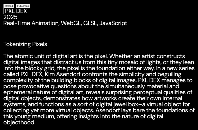 A digital display showing text for 'PXL DEX 2025,' a 'Real-Time Animation, WebGL, GLSL, JavaScript' piece, with a section titled 'Tokenizing Pixels' describing artist Kim Asendorf's work.