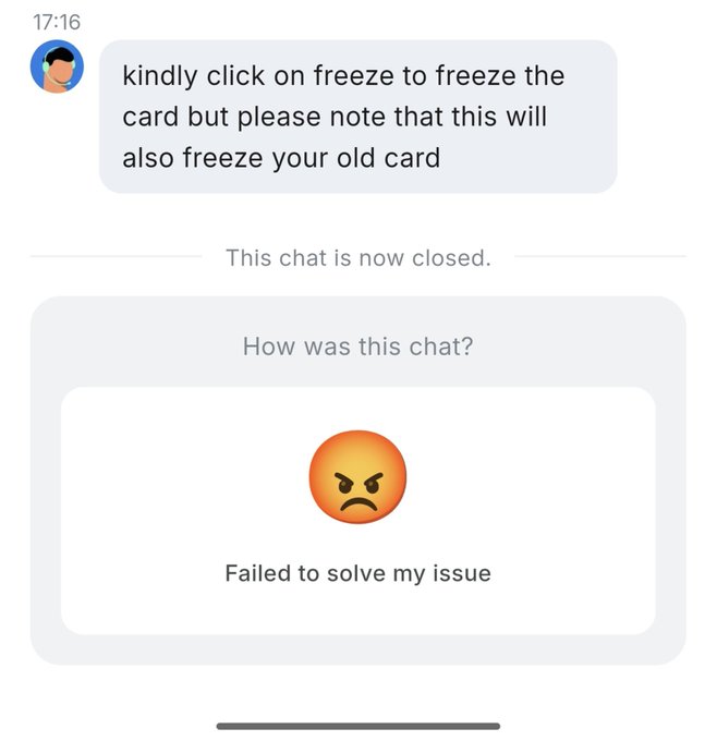 A customer service chat screenshot showing a message to freeze a card, with the user selecting an angry emoji and the option 'Failed to solve my issue' in the chat feedback section.