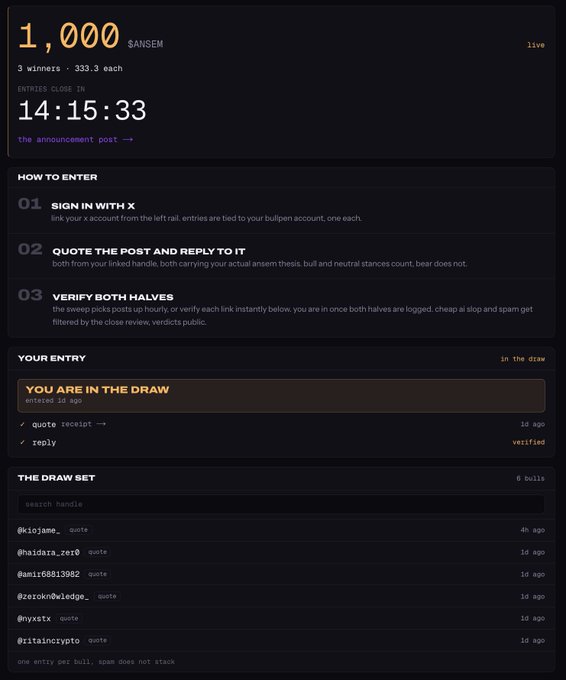 The image shows a 1,000 $ANSEM airdrop raffle page with 14:15:33 until entries close, 3 winners at 333.33 each, and instructions to sign in with X, quote the post, and verify both halves. It directly illustrates the raffle's mechanics described in the post, showing the user is "in the draw" with a verified reply and listing 6 bull entries in the draw set.